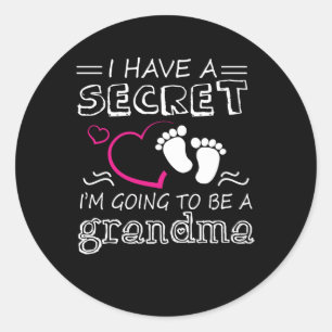 Sticker Rond J'Ai Un Secret, Je Vais Être Grand-Mère