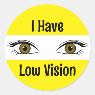 Sticker Rond J'ai une basse vision