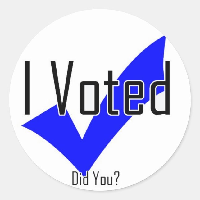 Sticker Rond J'Ai Voté. Vous L'Avez Fait ? (Devant)