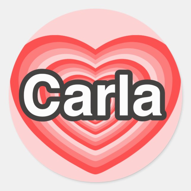 Sticker Rond J'aime Carla. Je t'aime Carla. Cœur (Devant)