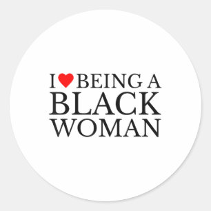 Sticker Rond J'Aime Être Une Femme Noire Pizazz (1)