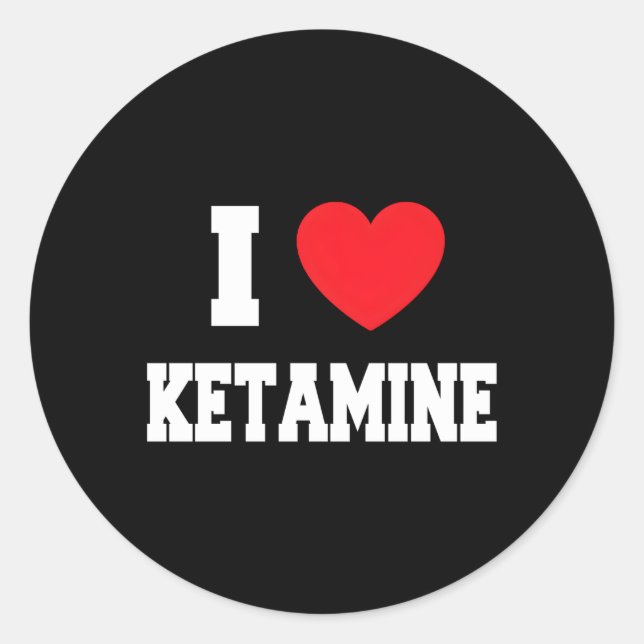 Sticker Rond J'aime la kétamine (Devant)