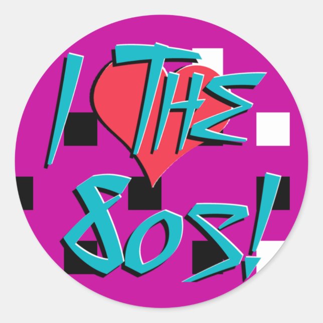 Sticker Rond J'Aime Les Années 80 ! (Devant)