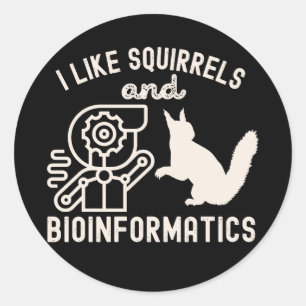 Sticker Rond J'aime les écureuils et la bioinformatique