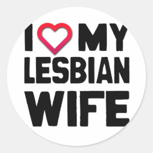 Sticker Rond J'AIME MA FEMME LESBIENNE -.png