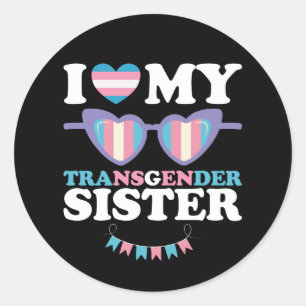 Sticker Rond J'aime ma soeur transgenre Famille Trans LGBTQ