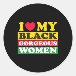 Sticker Rond J'aime mes noires femmes merveilleuses Mois de l'h