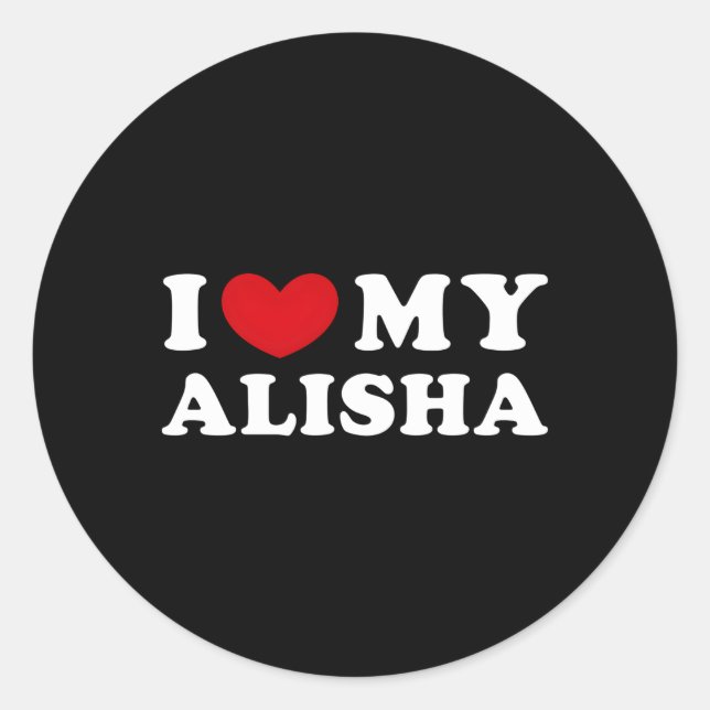 Sticker Rond J'Aime Mon Alisha I Il Mon Alisha (Devant)