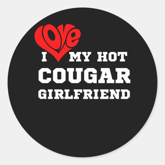 Sticker Rond J'Aime Mon Chaud Cougar Girlfriend Je Coeur Mon Ch (Devant)