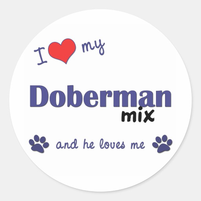 Sticker Rond J'Aime Mon Doberman Mix (Homme Chien) (Devant)