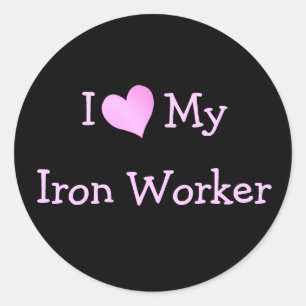 Sticker Rond J'Aime Mon Travailleur En Fer