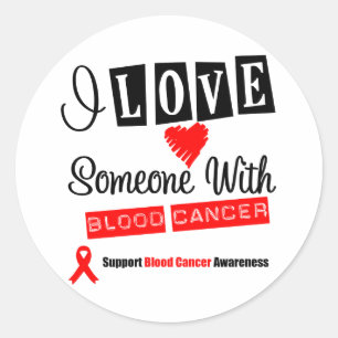 Sticker Rond J'Aime Quelqu'Un Avec Le Cancer Du Sang