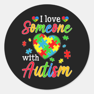 Sticker Rond J'Aime Quelqu'Un Avec Sensibilisation sur l'autism