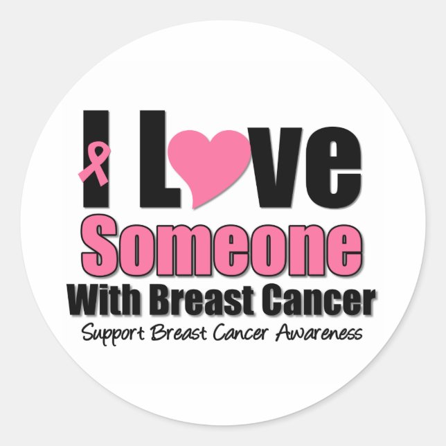 Sticker Rond J'Aime Quelqu'Un Avec Un Cancer Du Sein (Devant)