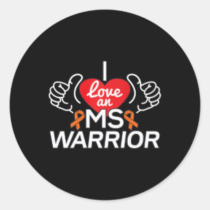 Sticker Rond J'Aime Une Sclérose En Plain Mme Warrior