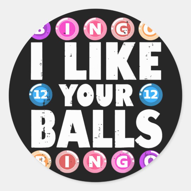 Sticker Rond J'Aime Vos Balls Bingo Jouer Femmes Mères Da (Devant)