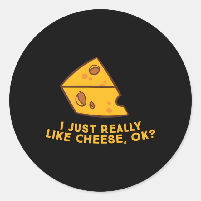 Sticker Rond J'Aime Vraiment Fromage Bon Fromage Humour aliment (Devant)