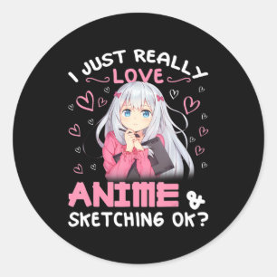 Sticker Rond J'aime vraiment l'Anime et l'Esquisse Dessin