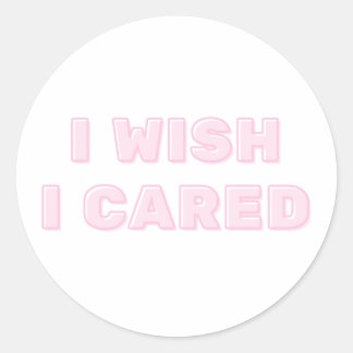 Sticker Rond J'Aimerais M'En Soucier