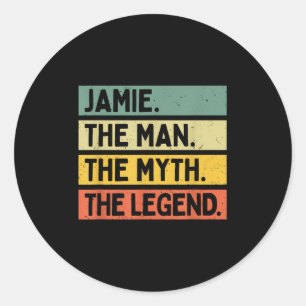 Sticker Rond Jamie L'Homme Le Mythe La Légende Drôle Personaliz