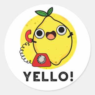 Sticker Rond Jaune Funny Pun de citron jaune