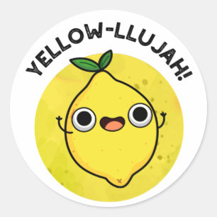 Sticker Rond Jaune llujah Funny Pun citron