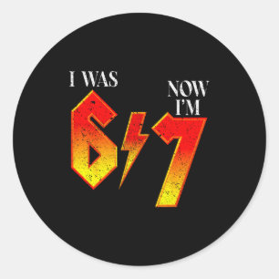 Sticker Rond J'avais 6 ans maintenant j'ai 7 ans anniversaire d
