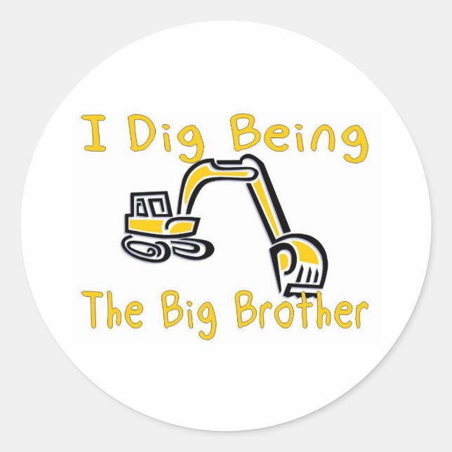 Sticker Rond je creuse mon grand frère (Devant)