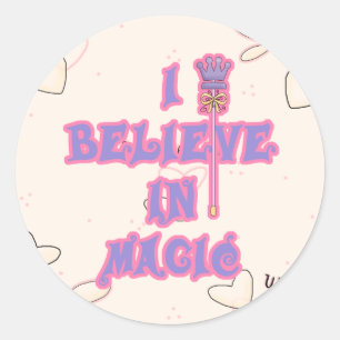Sticker Rond Je crois en la magie