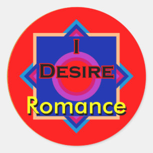 Sticker Rond Je désire la romance