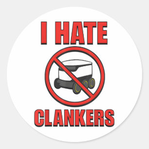 Sticker Rond Je Déteste Les Clankers Drôle Pour Les Hommes Femm
