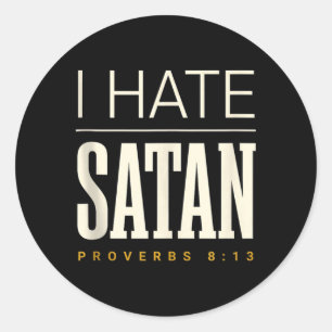 Sticker Rond Je hais Satan