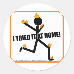 Sticker Rond Je l'ai essayé à la maison !
