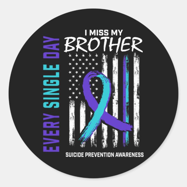 Sticker Rond Je Manque Mon Frère La Prévention Du Suicide (Devant)