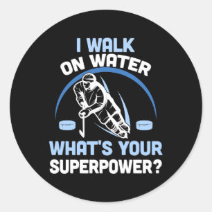 Sticker Rond Je marche sur l'eau Quelle est ta superpuissance ?