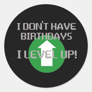 Sticker Rond Je n'ai pas d'anniversaire...