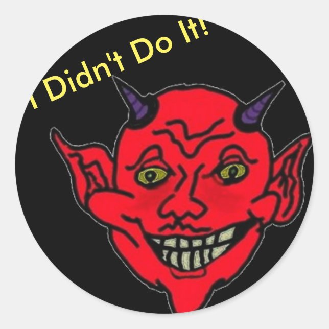 Sticker Rond Je ne l'ai pas fait ! (Devant)