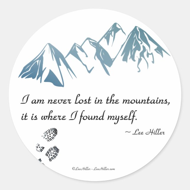 Sticker Rond Je ne me perds jamais dans les montagnes, c'est là (Devant)