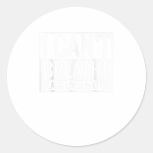 Sticker Rond Je ne peux pas respirer Black Lives Matter TShirt