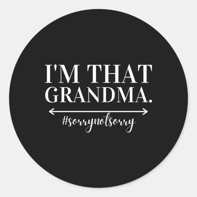 Sticker Rond Je Ne Suis Pas Grand-Mère Grand-Parent (Devant)