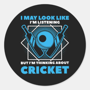 Sticker Rond Je pense au cricket - Sport Cricketer Tsman