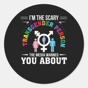 Sticker Rond Je Peur Transgenre Personne Média Vous Averti