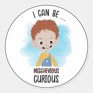Sticker Rond Je Peux Être Curieux