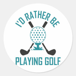 Sticker Rond Je Plais Plutôt Jouer Au Golf