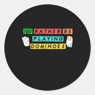 Sticker Rond Je Plais Plutôt Jouer Dominoes Tiles Puzzler Cadea