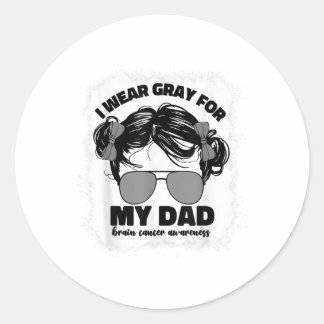 Sticker Rond Je Porte Gray Pour Mon Père Cerveau Cancer Femmes 