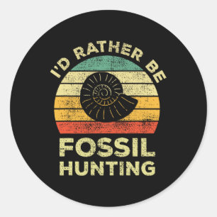 Sticker Rond Je Préférerais Chercher Des Fossiles
