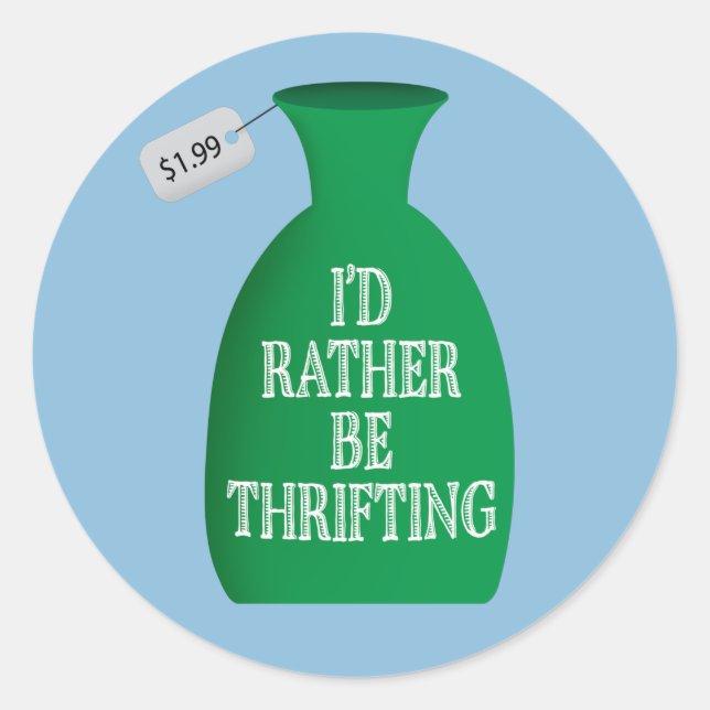 Sticker Rond Je préférerais être à la pensée (Devant)
