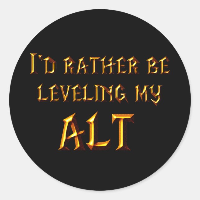 Sticker Rond Je Préférerais Me Leveler Le Feu (Devant)