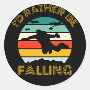 Sticker Rond Je préférerais tomber en parachute vintage